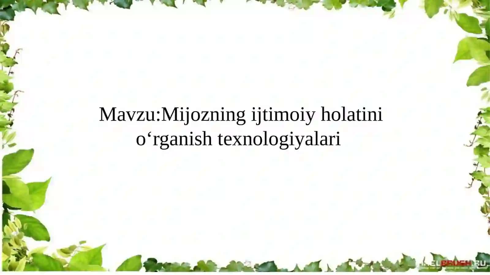 Mijozning ijtimoiy holatini oʻrganish texnologiyalari 2