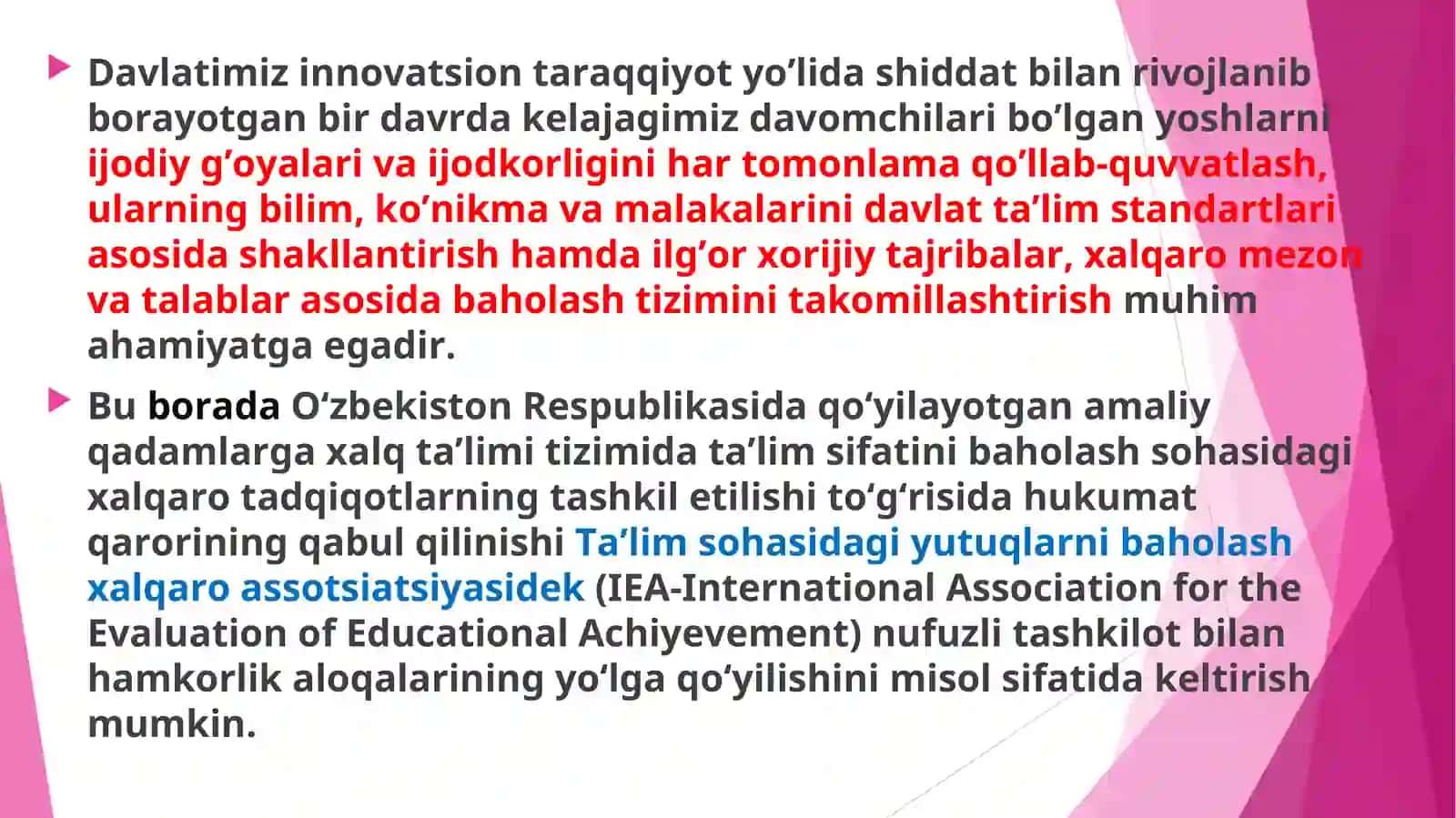 O’zbekiston respublikasining ta’lim siyosati.Xalqaro baholash tadqiqotlari 2