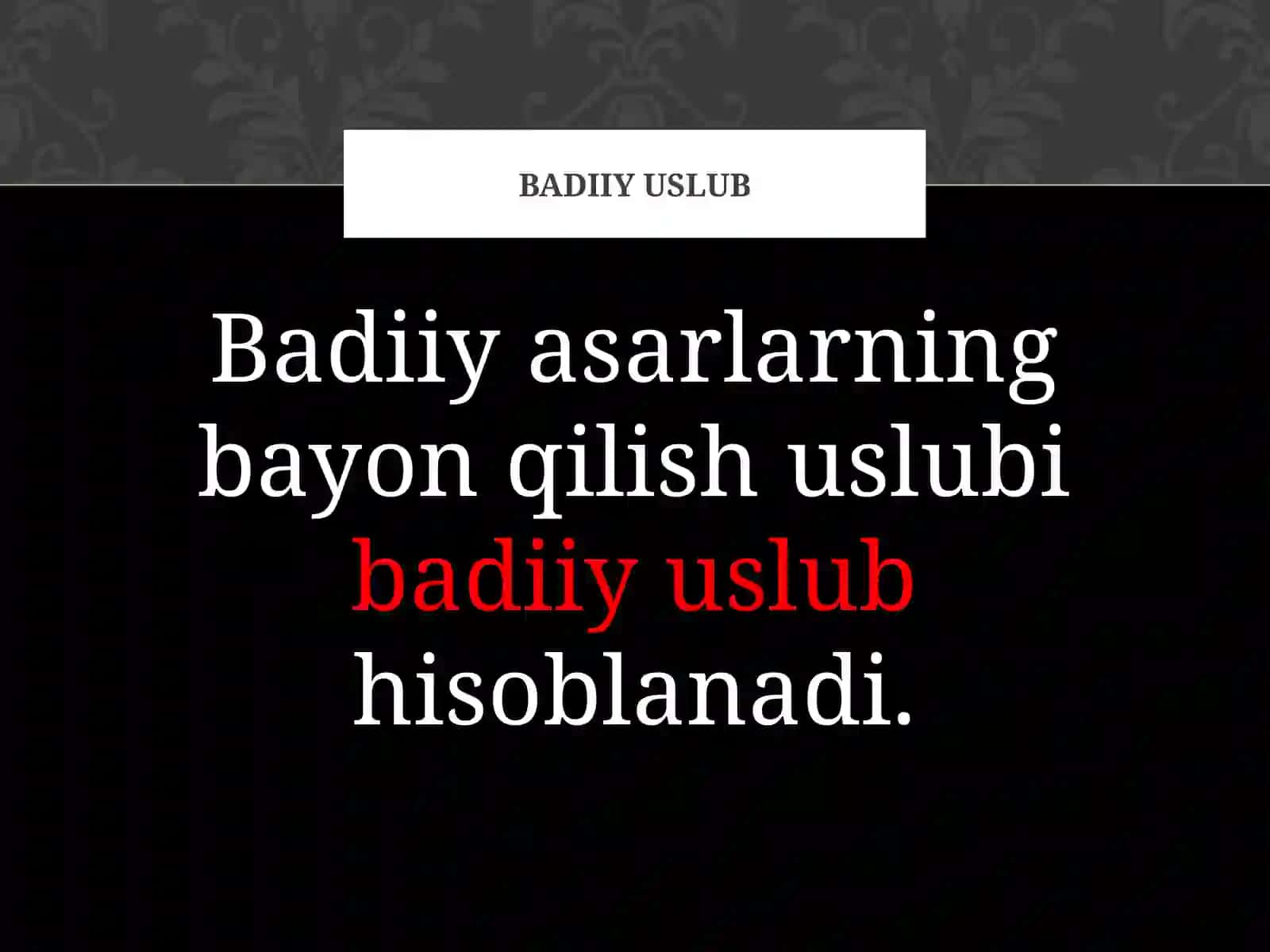 BADIIY USLUB 2