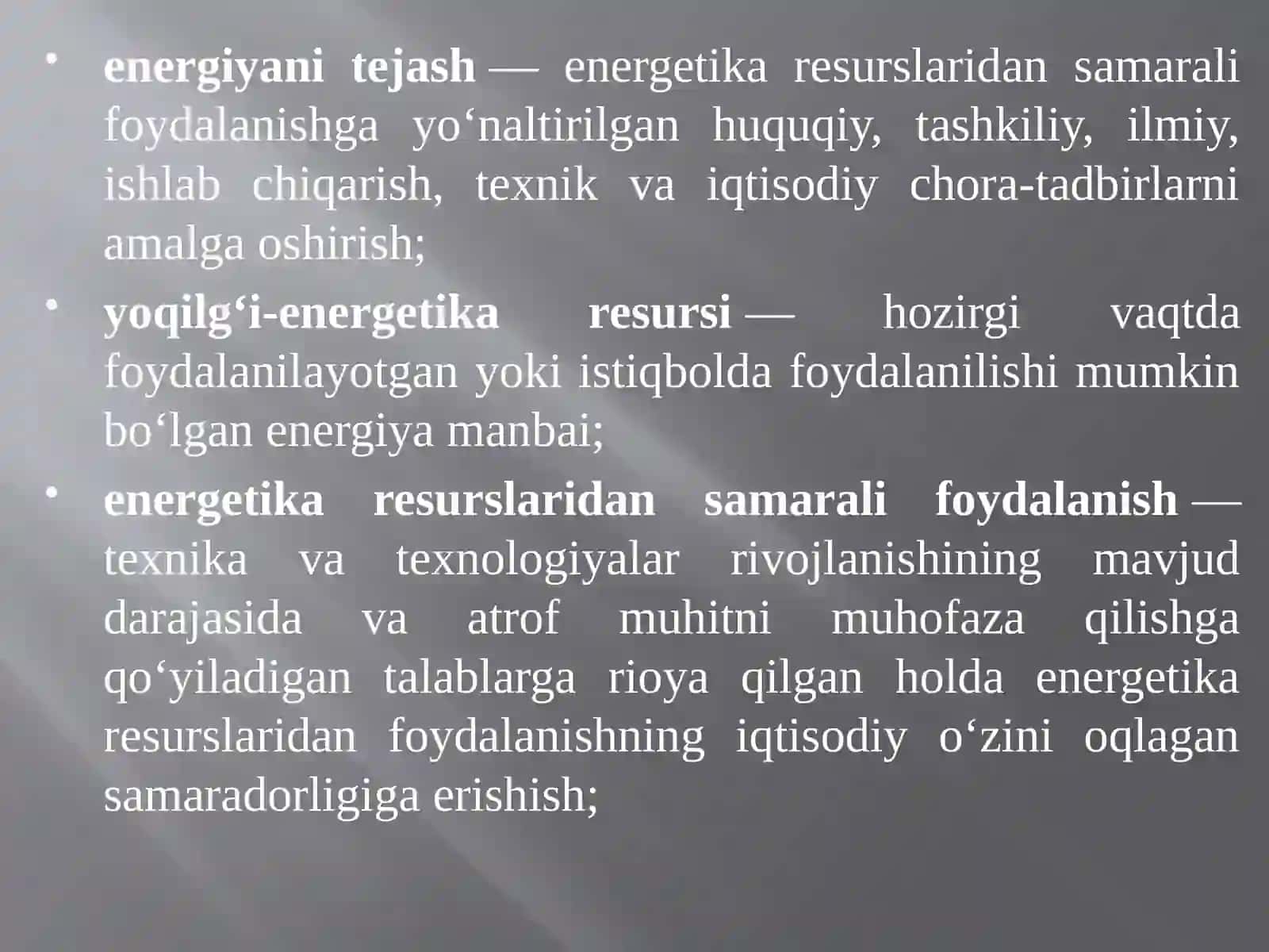 Energiya samaradorlik dasturiga qo‘yiladigan asosiy talablar 2