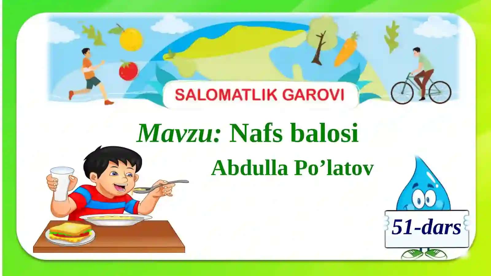 3-sinf Ona tili Nafs balosi - Abdullo Po'latov dars taqdimoti 2