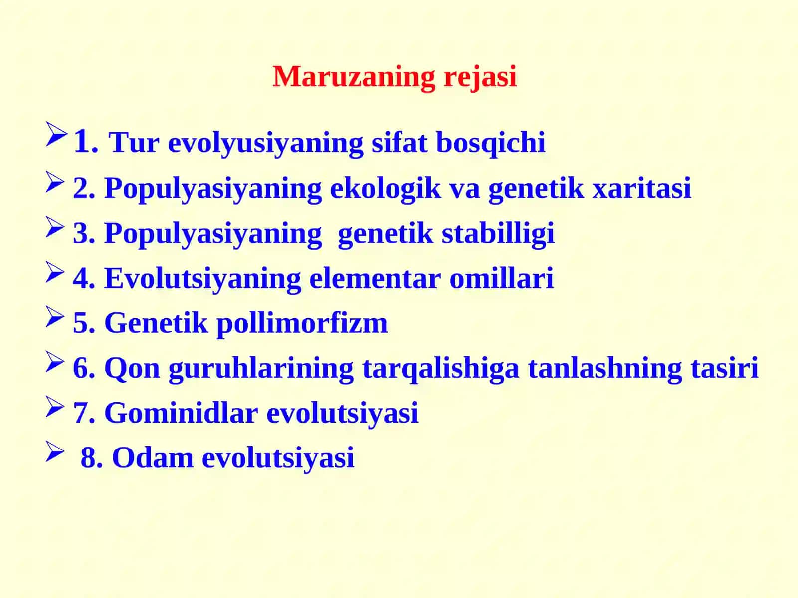 Evolyutsion ta’limot. Evolyutsiyaning elementar faktorlari. Odam evolyutsiyasi. Genetik polimorfizm. Ontogenez va filogenez 2