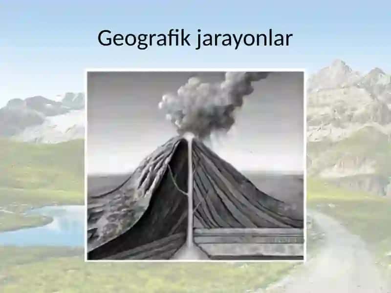 Geografik jarayonlar 2