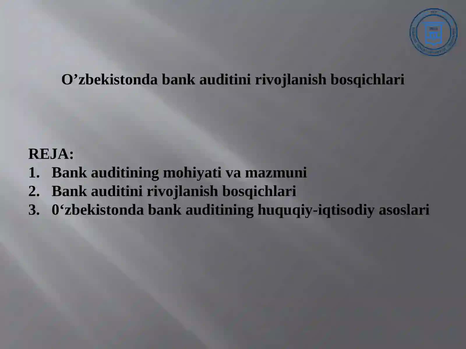 Bank auditini rivojlanish bosqichlari 2