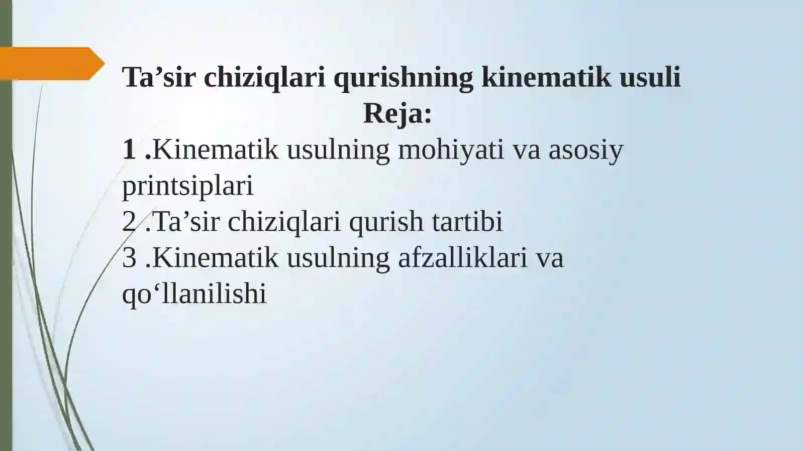 Ta’sir chiziqlari qurishning kinematik usuli 2