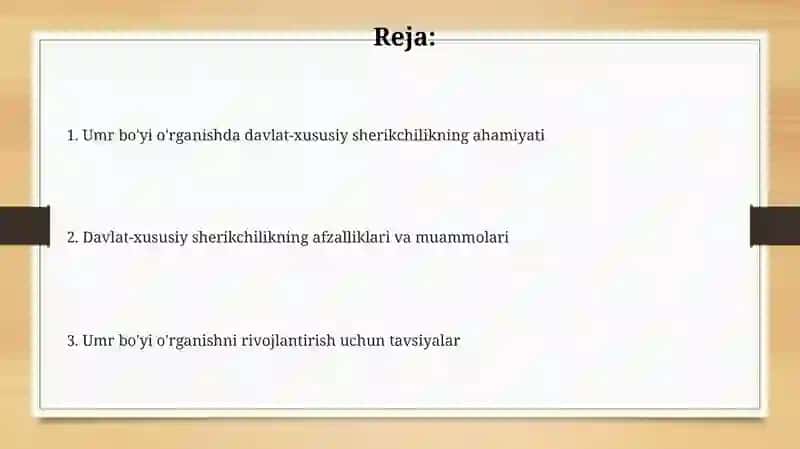 Umr bo'yi ta'limda davlat-xususiy sherikchiligining roli 2
