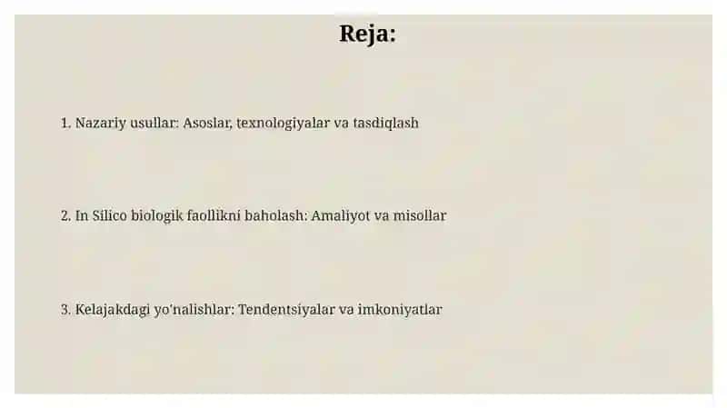 Birikmalarning biologik faolligini baxolashning nazariy usullari 2