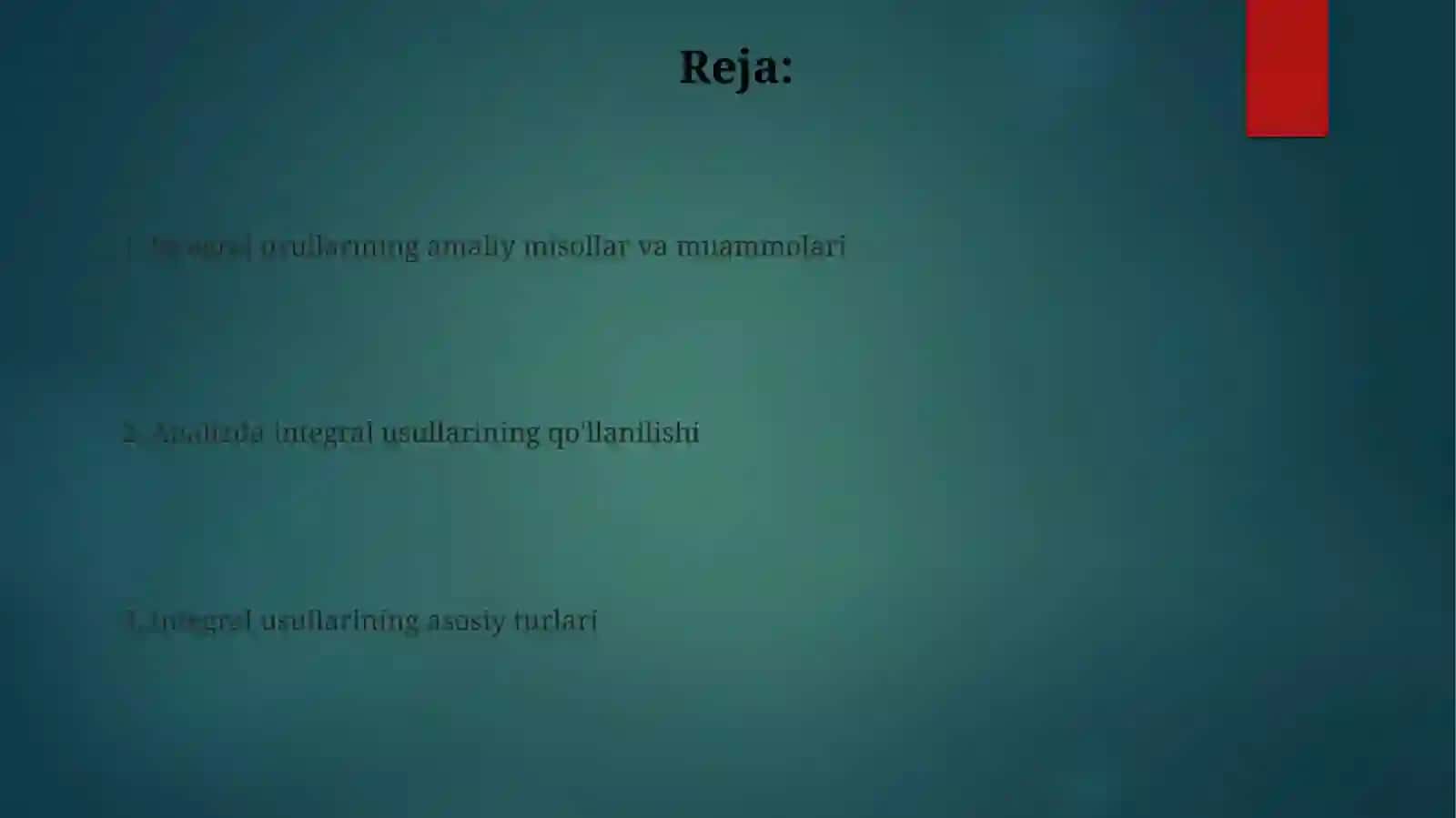 Integral usuli va uni tahlilda qoʻllanilishi 2