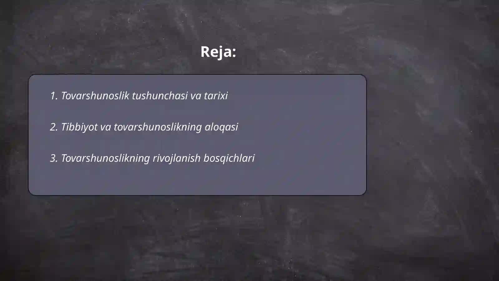 Tovarshunoslik tarixi va uning tibbiyotdagi o'rni 2