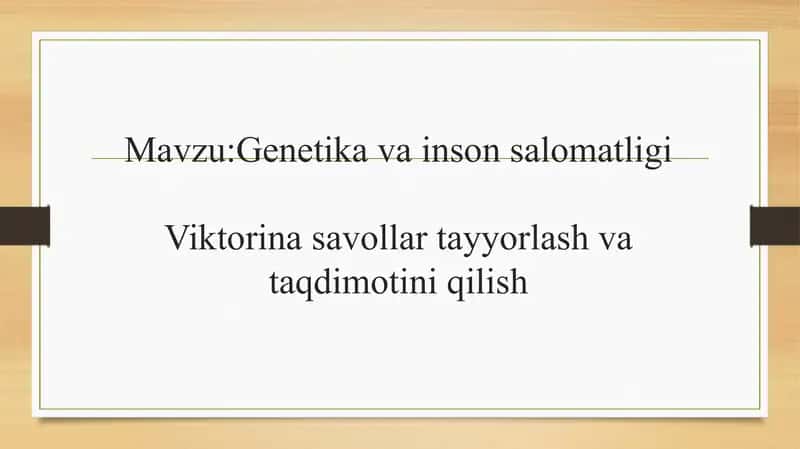 Viktorina savollar "Genetika va inson salomatligi" mavzusiga 2