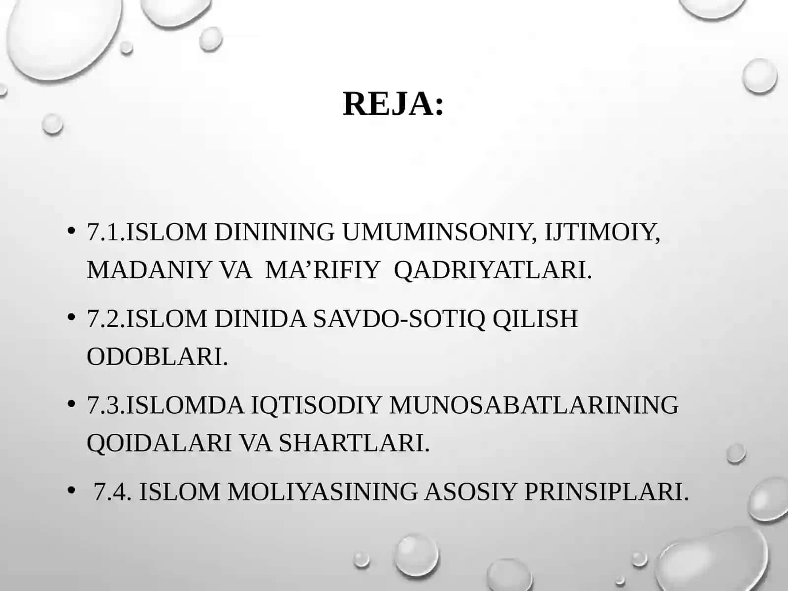 ISLOM QADRIYATLARI VA MA’RIFATI.ISLOMDA IQTISODIY MUNOSABATLAR 2
