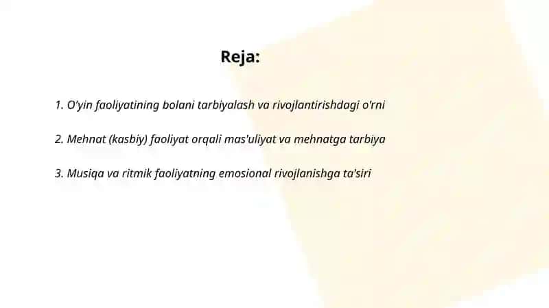 O'yin faoliyatining bolani tarbiyalash va rivojlantirishdagi o'rni 2
