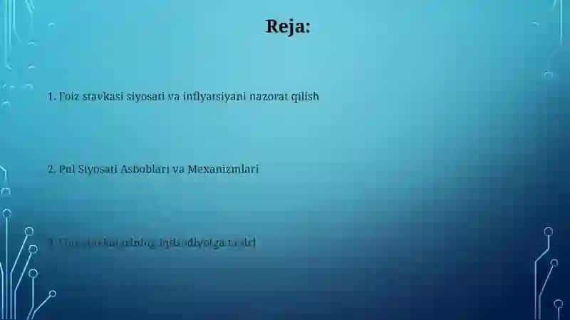 Monetar siyosat va foiz stavkasi 2