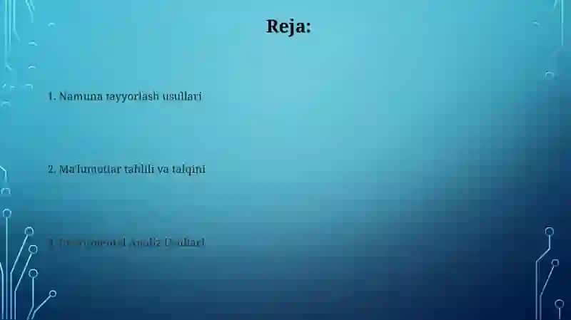 Oziq-ovqat mahsulotlarini analiz qilish metodlari 2