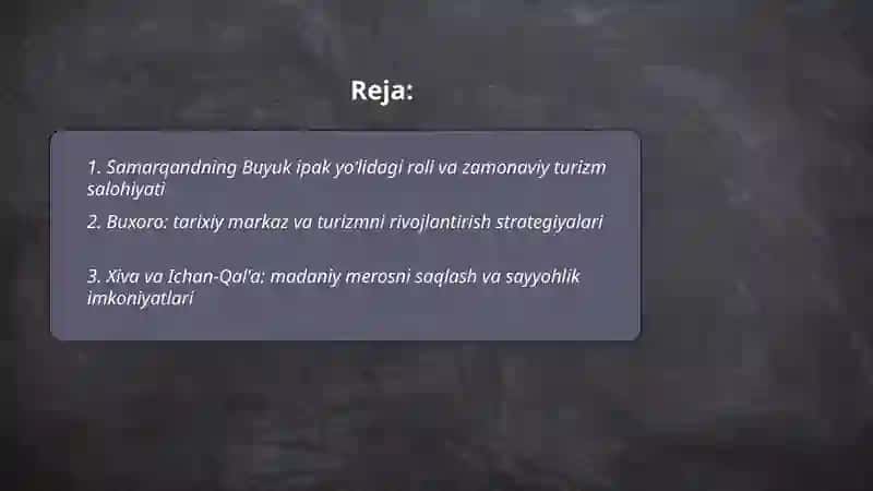 Buyuk ipak yõli va hozirgi zamon.Õzbekistonning turizm salohiyati 2