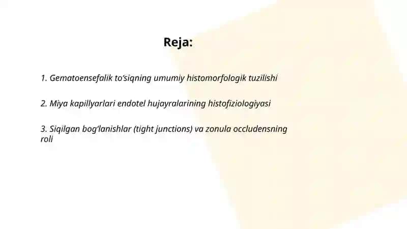 Gematoensefalik toʻsiq gistofiziologiyasi 2