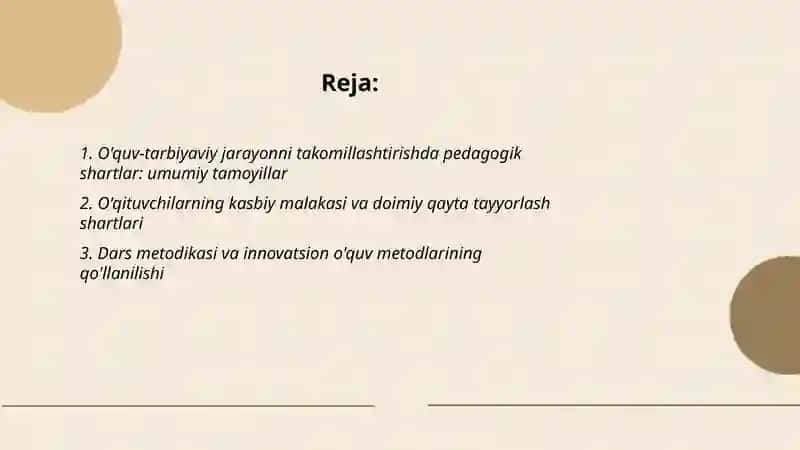 O'quv tarbiya jarayonini takomillashtirishning pedagogik shartlari 2