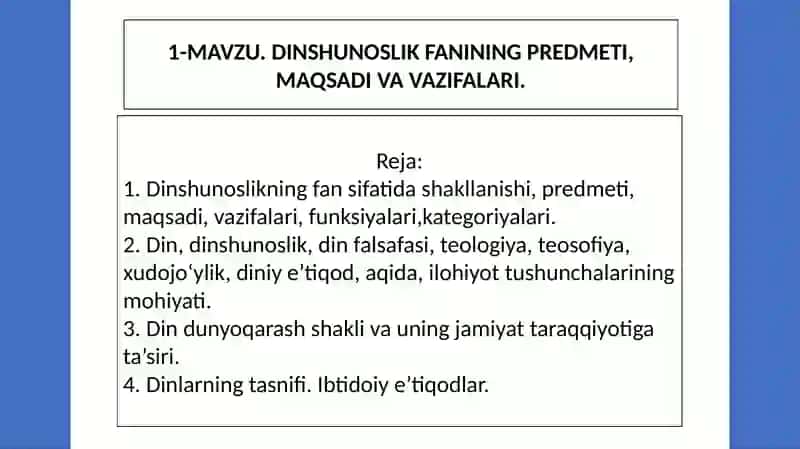 DINSHUNOSLIK FANINING PREDMETI, MAQSADI VA VAZIFALARI 2
