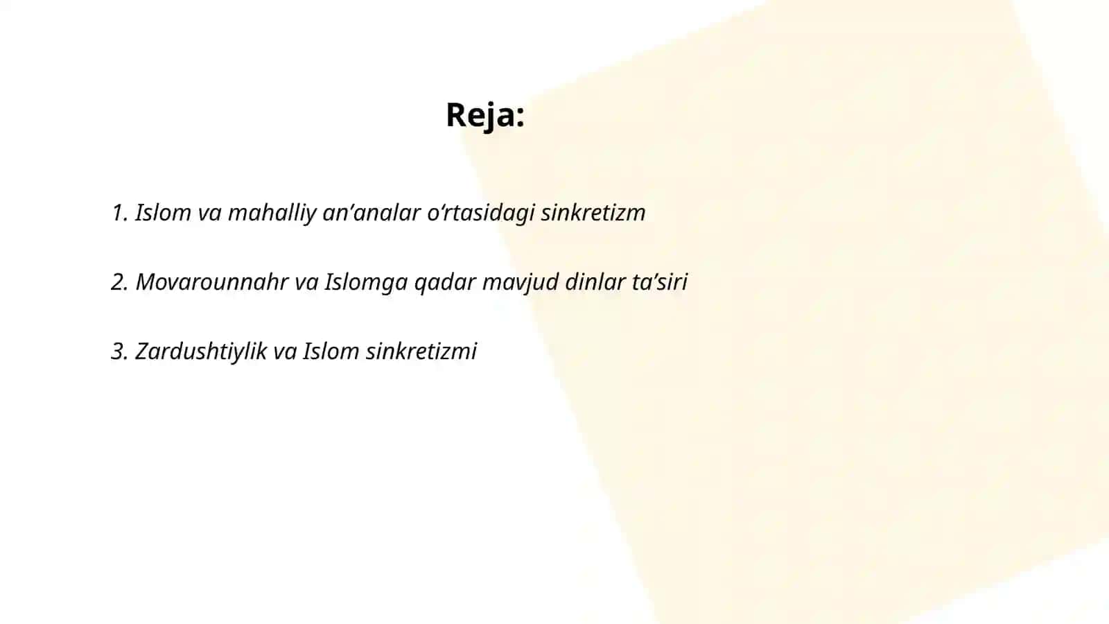Islom va diniy aqidalar sinkretlashuvi natijasida shakllangan diniy taʼlimotlar tarixi 2