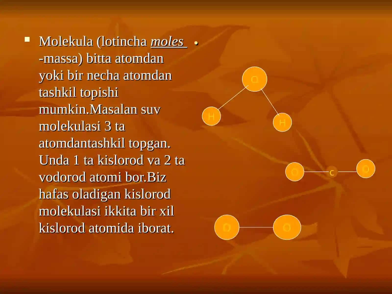 Molekulalarning o’zaro tasiri va harakati 2