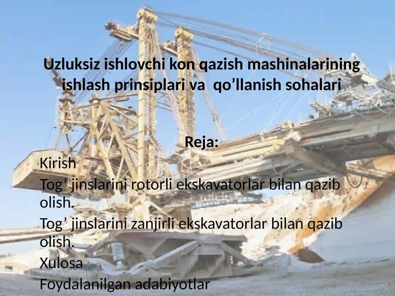 Uzluksiz ishlovchi kon qazish mashinalarining ishlash prinsiplari va qo’llanish sohalari 2