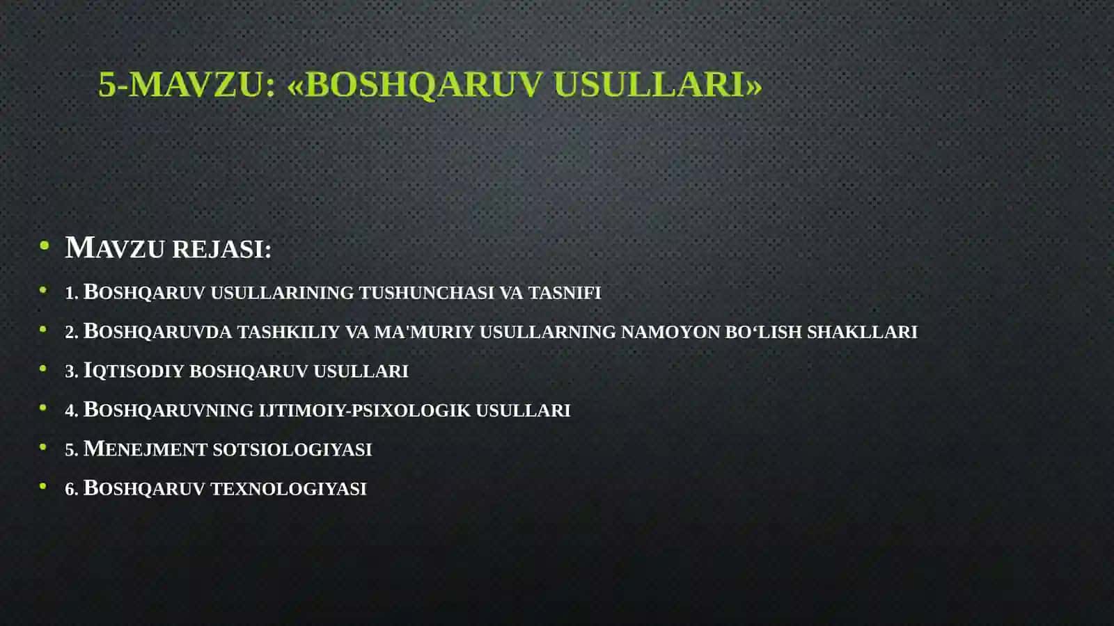 BOSHQARUV USULLARI 2