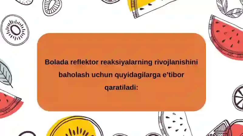 Bolada reflektor reaksiyalarining rivojlanishini baholash 2