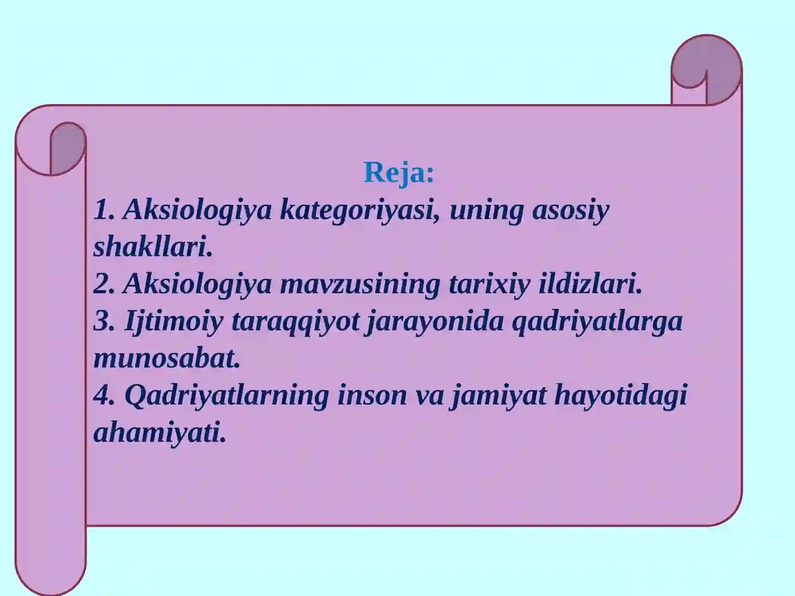 Pedagogik aksiologiya, uning asosiy kategoriyalari va shakllari 2