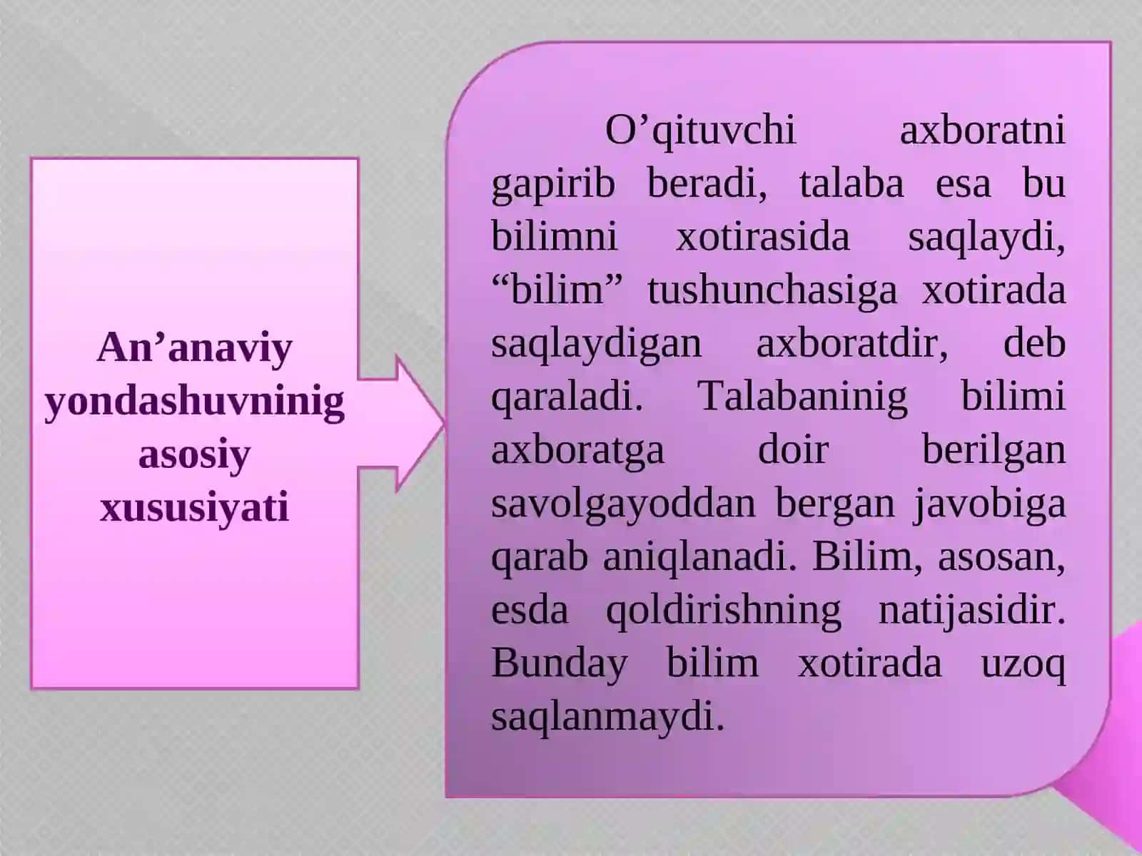 An’anaviy yondashuvninig asosiy xususiyati 2