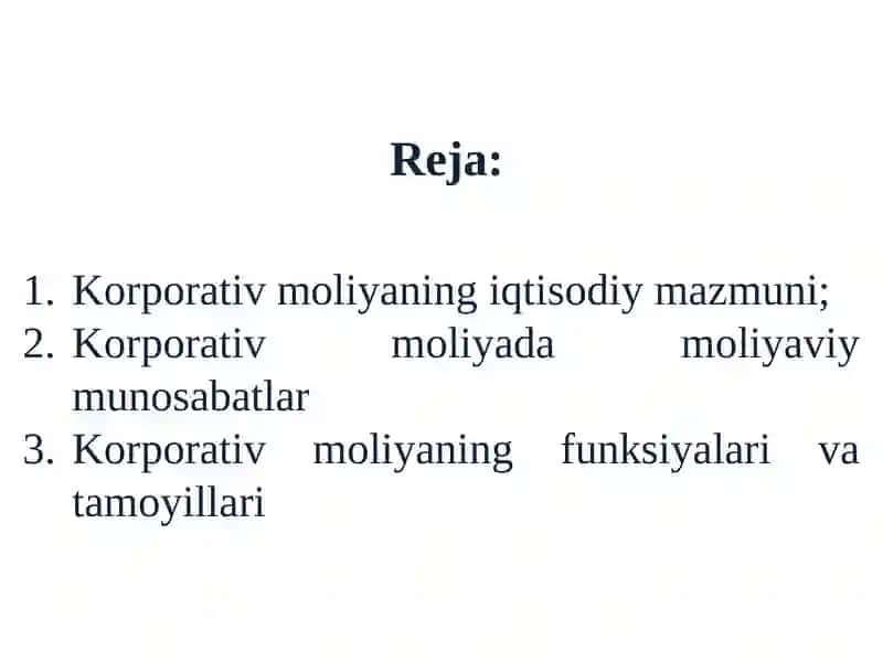 Korporativ moliyaning iqtisodiy mazmuniva tashkiletilishi 2