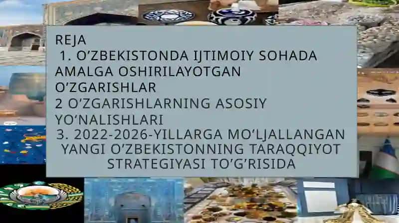 O‘zbekistonda ijtimoiy sohada amalga oshirilayotgan o’zgarishlar 2