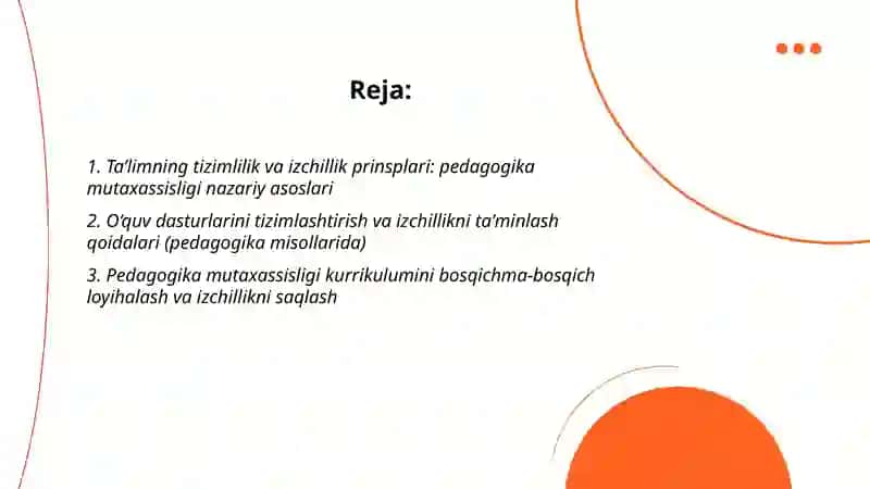 Ta’limning tizimlilik va izchillik prinsplarini amalga oshirish qoidalari pedagogika mutaxassisligiga oid misolida 2