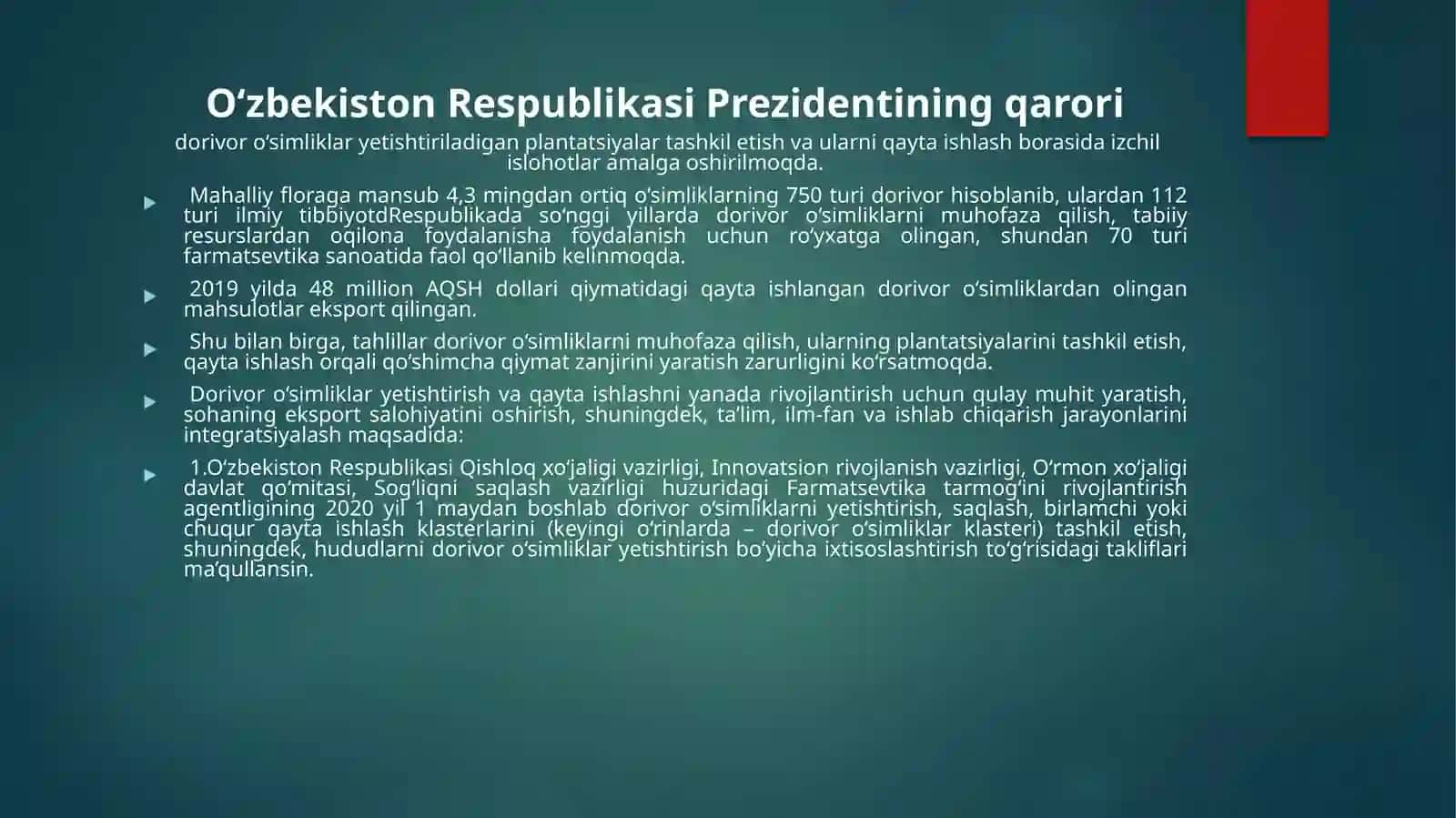 O‘zbekiston Respublikasining dorivor o‘simliklarini rivojlantirish soxasidagi davlat qarorlari 2