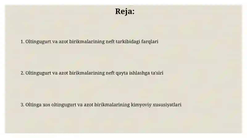Oltingugurt va azot birikmalari 2