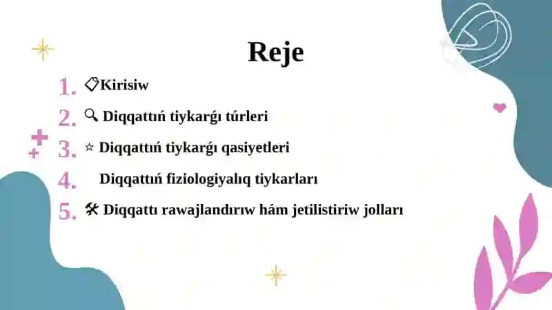 Diqqat túrleri hám oniń qasiyetleri (Qaraqalpaq tilinde) 2