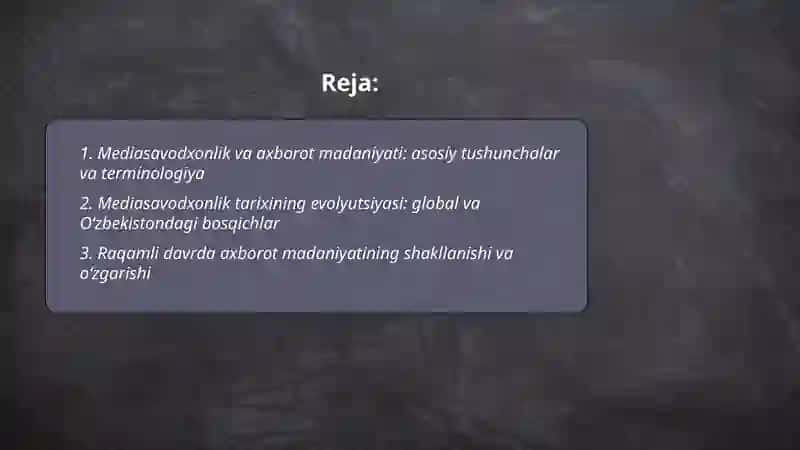 Mediasavodxonlik va axborot madaniyati evolyutsiyasi 2