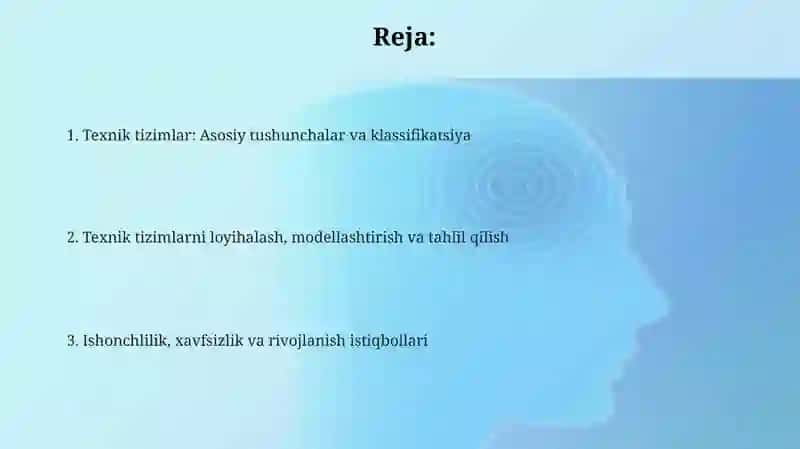 Texnik tizimlar: Asosiy tushunchalar va klassifikatsiya 2