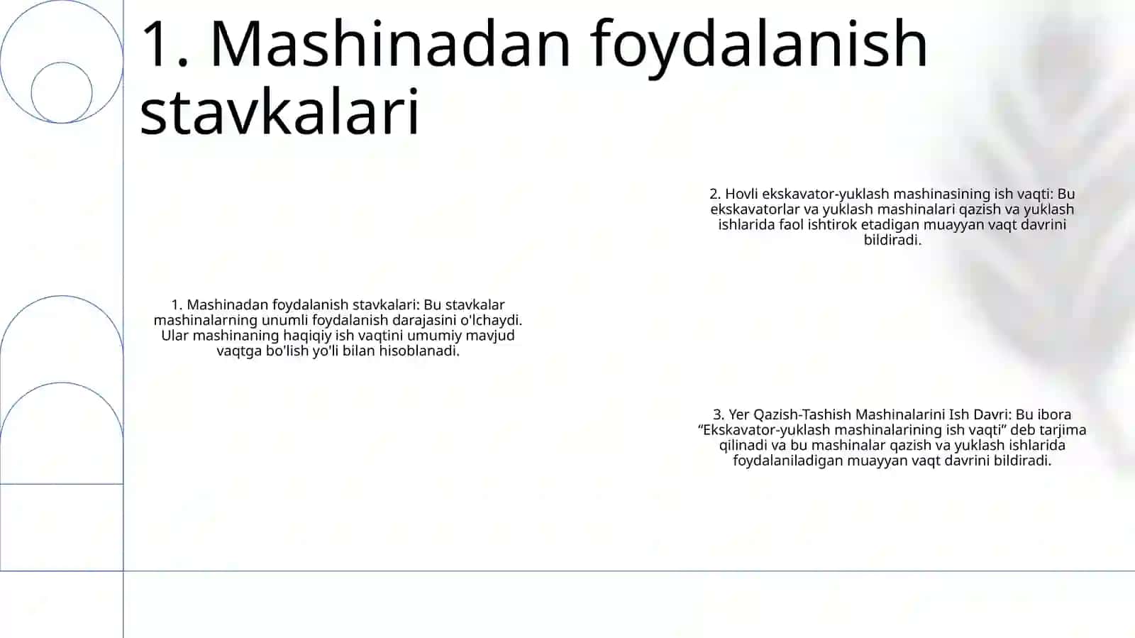 Yer Qazish-Tashish Mashinalarini Ish Davri 2