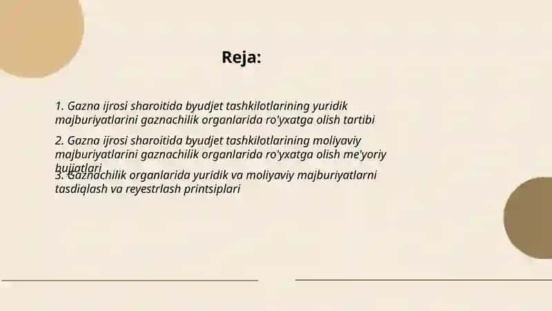 Gazna ijrosi sharoitida byudjet tashkilotlarining yuridik va moliyaviy majburiyatlarini gaznachilik organlarida royxatdan otkazish 2