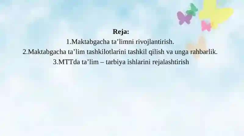 Maktabgacha ta’lim tashkilotlaridata’lim – tarbiya ishlari 2