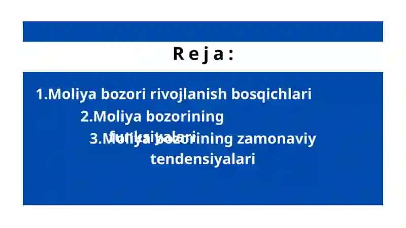Moliya bozori rivojlanish bosqichlari va funksiyalari 2