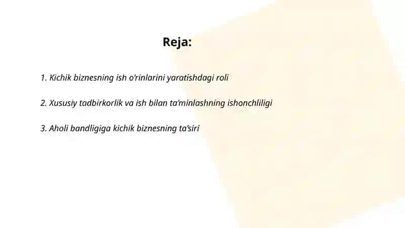 Kichik biznes va xususiy tadbirkorlikning aholini ish bilan taʼminlash va yangi ish oʻrinlarini yaratishdagi roli 2