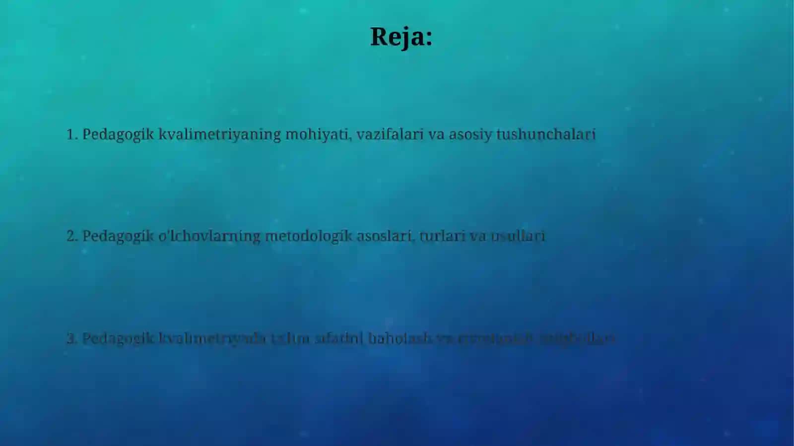 Pedagogik kvalimetriya fanining nazariy metodologik asoslari 2