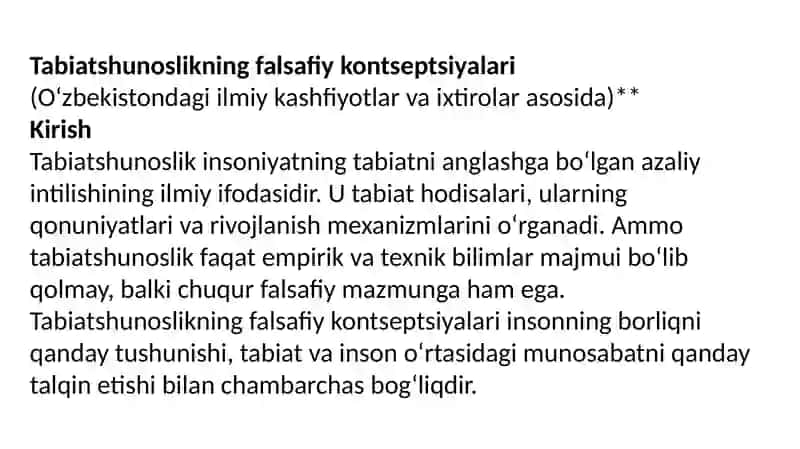Tabiatshunoslikning falsafiy kontseptsiyalari mavzusida esse tayѐrlash (Fizika, ximiya, geologiya, minerologiya, astronomiya, informatika sohasida O’zbekistondagi kashfiѐt va ixtirolar bo’yicha ma’lumot bazasini tayѐrlash). 2