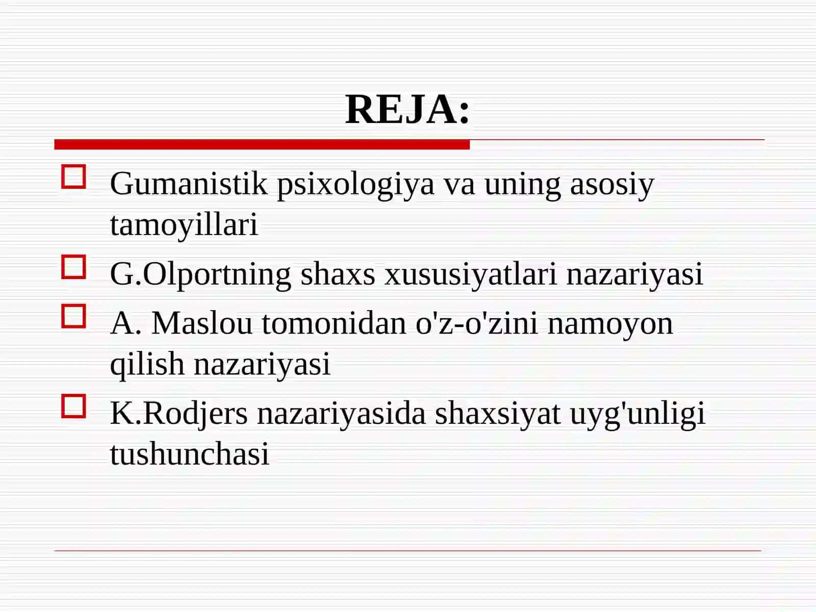 Gumanistik psixologiya va uning asosiy tamoyillari 2