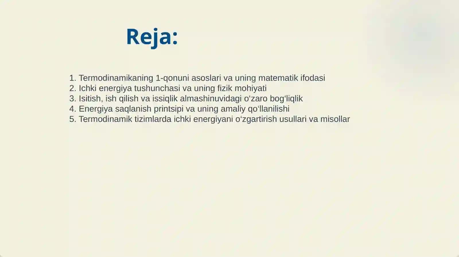 TERMODINAMIKANING 1-QONUNI.ICHKI ENERGIYA 2