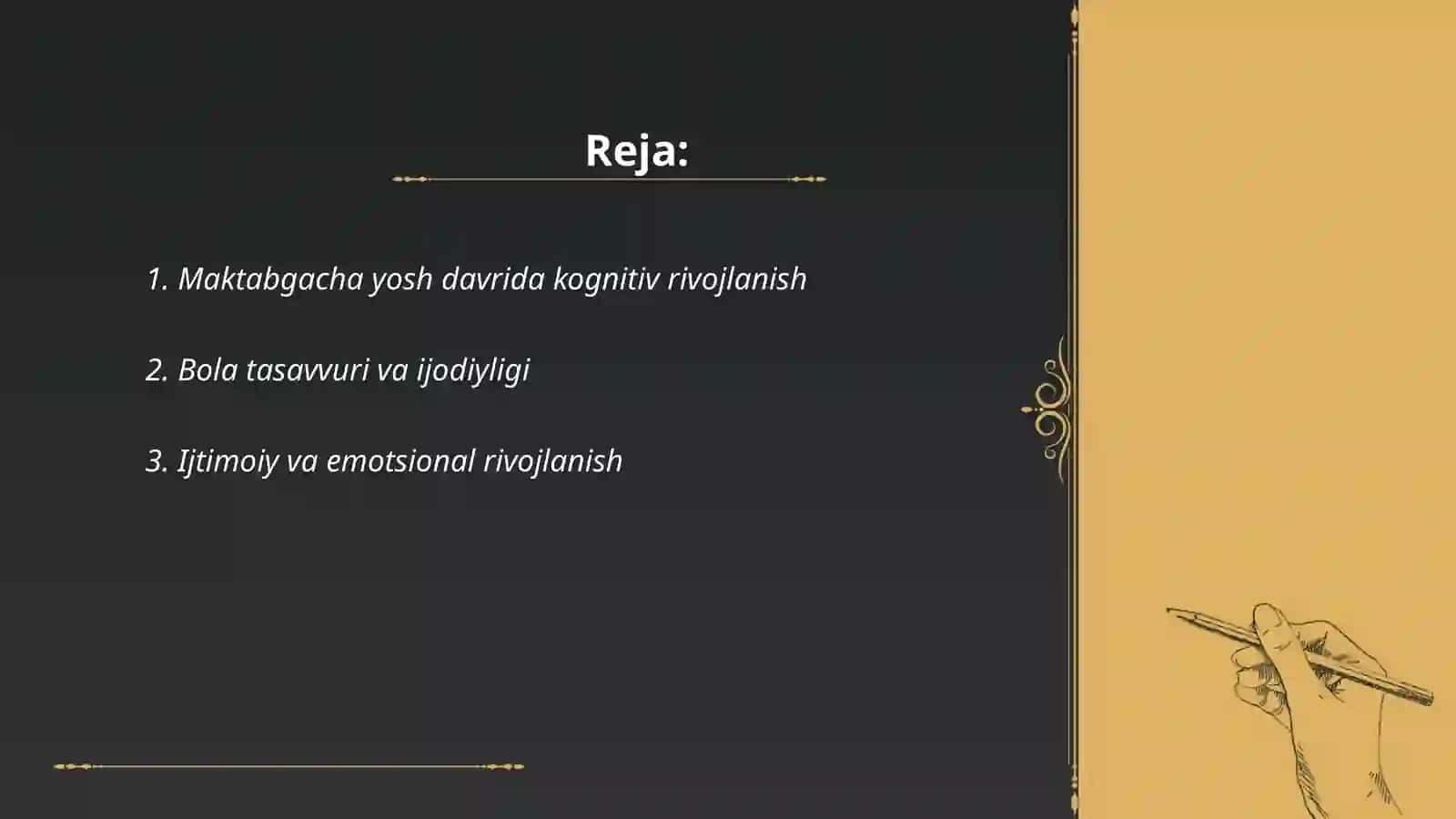Maktabgacha yosh davrda psixologik taraqqiyot 2