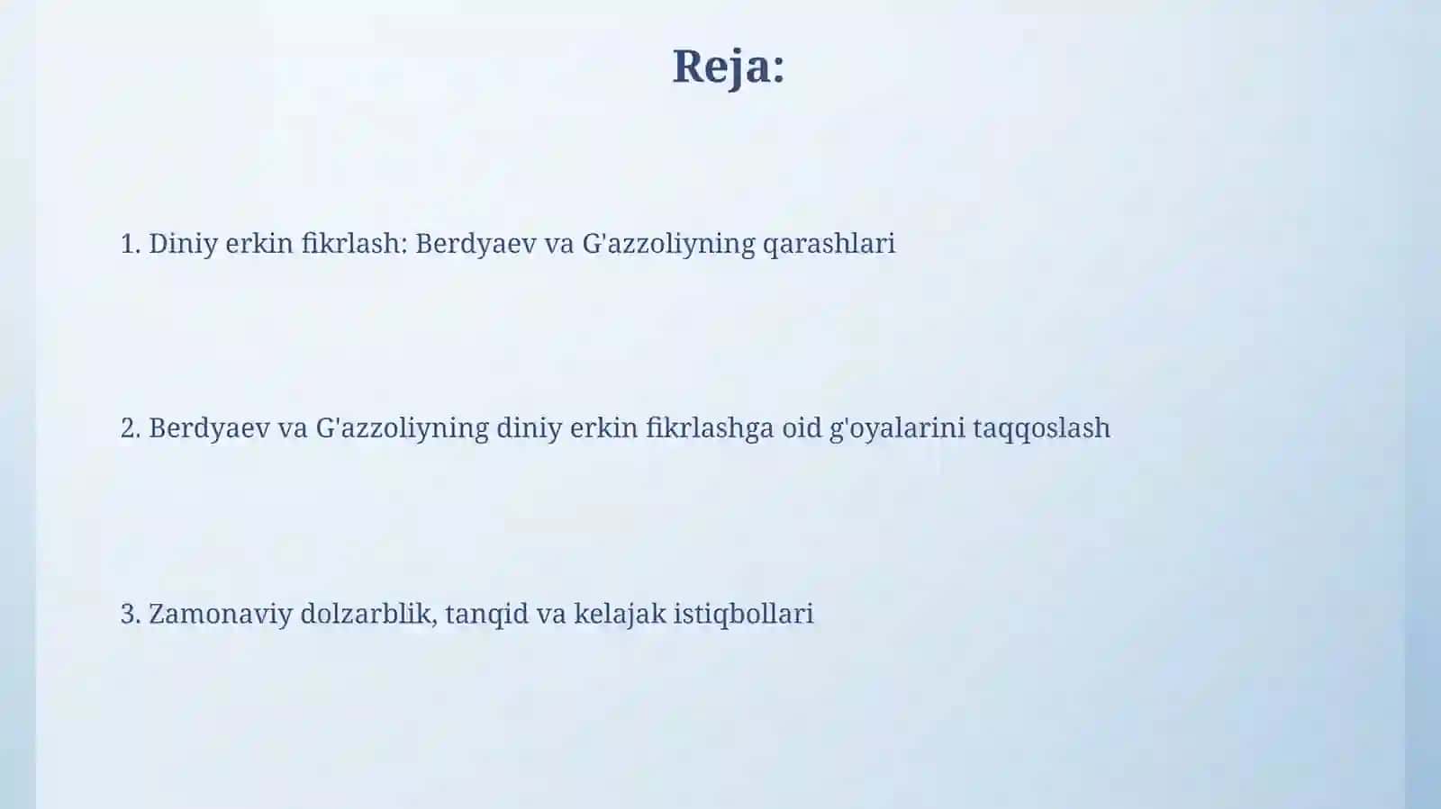 Din va hurfikrililik mavzusi berdyaevning diniy hurfikrililik haqidagi g'oyalari g'azoliy g'oyalari 2