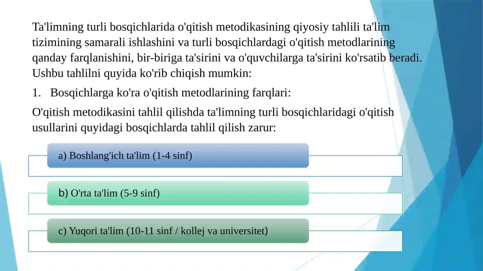 Ta’limning turli bosqichlarida o‘qitish metodikasining qiyosiy tahlili 2