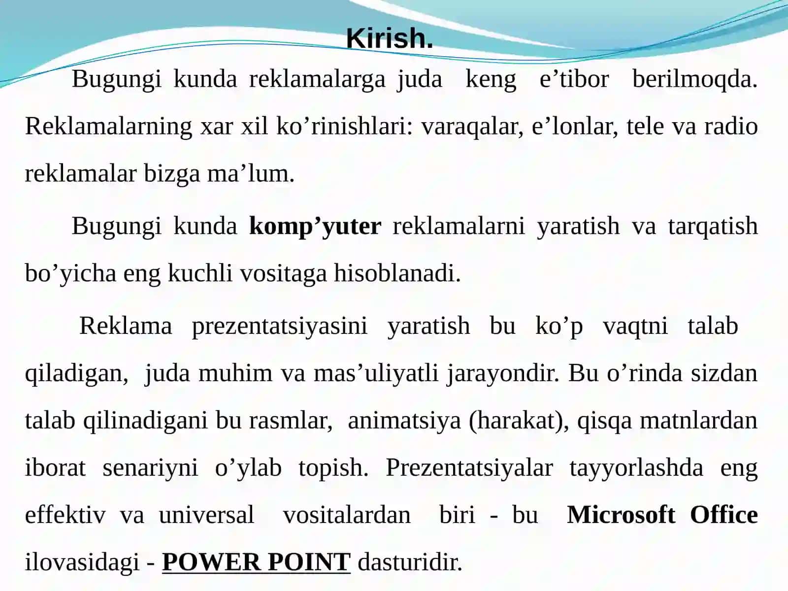 MS Power Point Asosiy imkoniyatlari va ishlash tamoyillari 2